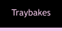 Traybakes
