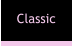 Classic